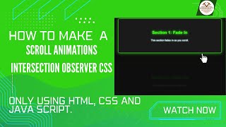 Master Scroll Animations with Intersection Observer amp CSS  Easy Guide [upl. by Kolnos]