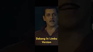 Salman Khans Dabang In Limbu Version [upl. by Amliw]