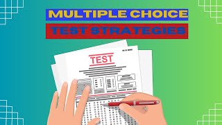 Multiple Choice Test Strategies [upl. by Stanly]