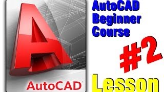 AutoCAD Beginner Course  Basic Draw Commands Lesson 2 [upl. by Ecirual625]