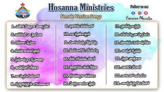 Hosanna Female Version Songs  Hosanna Ministries Songs  Hosanna New Songs 2023 [upl. by Poirer]