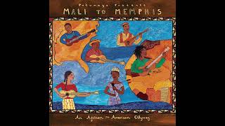 Mali to Memphis Official Putumayo Version [upl. by Campagna873]