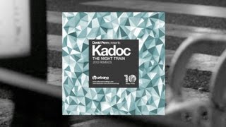 David Penn presents Kadoc The Night Train Original 1995 Remastered [upl. by Leuams]