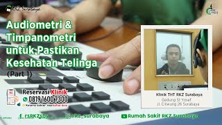 Audiometri amp Timpanometri untuk Pastikan Kesehatan Telinga [upl. by Pinsky]