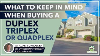 What to Keep in Mind When Buying a Duplex Triplex or Quadplex [upl. by Hairim]