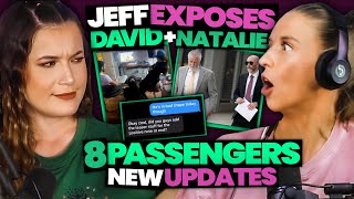 Jeff Wittek EXPOSES David Dobrik amp Natalie Noel  8 Passengers New Updates Ep81 [upl. by Merat478]