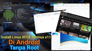 Update  Cara Install Linux XFCE Termux x11 Libre dan WPS Office di Smartphone Android Tanpa Root [upl. by Otrebire]