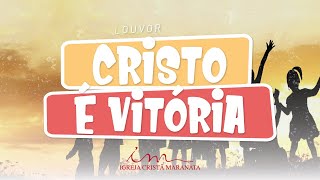 Cristo é vitória  LOUVOR  Crianças Intermediários e Adolescentes [upl. by Eneroc800]