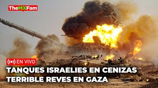 TERRIBLE REVES PARA ISRAEL EMBOSCADA DESTRUYE SUS BLINDADOS EN GAZA  TheMXfam [upl. by Edan]