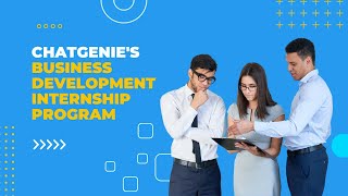 ChatGenies Business Development Internship Program [upl. by Torrlow]