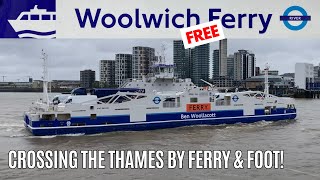 The Woolwich Ferry London  My Free Trips Crossing the Thames by Ferry amp Foot [upl. by Nayrda282]