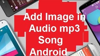 How to Add Image in mp3 Song in Android phoneAdd Album Cover to song [upl. by Aivatan]