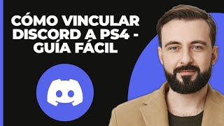 Cómo vincular Discord a Ps4  ¡GUÍA FÁCIL [upl. by Tania]