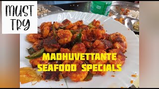 MADHUVETTANTE SEAFOOD SPECIALS  CHERTHALA  MUST TRY [upl. by Ruthanne494]