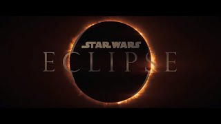 Star Wars Eclipse – Official Cinematic Reveal Trailer [upl. by Ioab265]