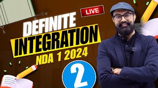 NDA 2024 Live  Definite Integration  DAY  2  Calculus  Anuj Sir [upl. by Derrej223]