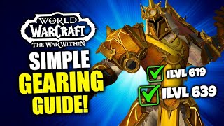 The War Within Complete Gearing Guide Item Level Up To 639 WoW Patch 110  TWW Gearing Guide [upl. by Goode]