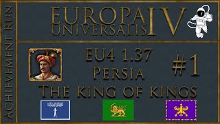 EU4 Zoroastrian Persia P1 This is Persia [upl. by Haimerej]