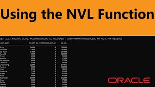 Using the NVL Function [upl. by Teak312]