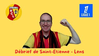 Débrief de Saint Etienne  Lens [upl. by Alihet]