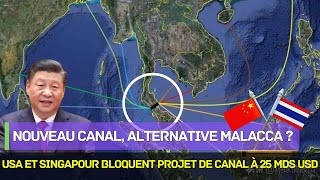 USA et Singapour bloquent projet de canal à 25 Mds USD！Attente de limplication de la Chine [upl. by Anaic]