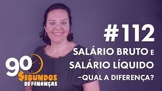 Salário bruto e salário líquido  qual a diferença [upl. by Urania990]