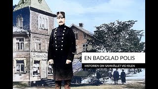 En Badglad Polis Historien om samhället vid Kilen [upl. by Erdnaid]