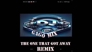 dj gago mix the one got away remix 2024 [upl. by Enahs941]