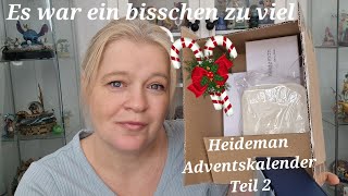 Heideman Adventskalender 2024 Teil 2 Reklamation wie es weiter ging [upl. by Nosyerg595]