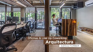 Arquitectura Edificio FORBER Oficinas  Line Up Coworking Espacios flexibles diseño y tecnología [upl. by Zetnauq546]