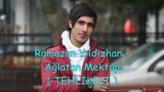 Ramazan Yıldızhan  Ağlatan Mektup  TEHLİKELİ [upl. by Toland]