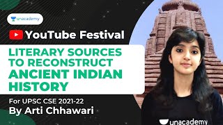 Literary Sources To Reconstruct Ancient Indian History  UPSC CSE 202122  Arti Chhawari [upl. by Goodrich]