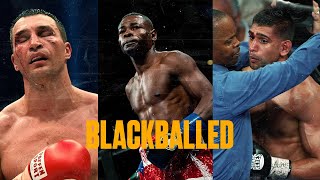 WHEN Boxers Get BLACKBALLED Part 1 [upl. by Morlee]