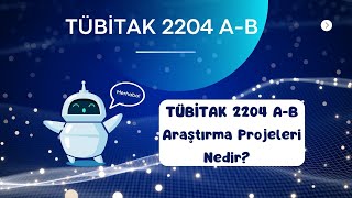 1 TÜBİTAK 2204 A  B  Ana Alan Tematik Alan İlişkisi [upl. by Alethia360]