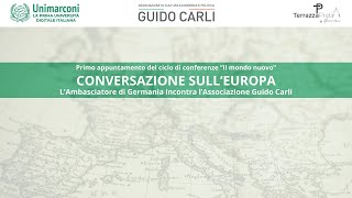 Conversazione sull’Europa – l’Ambasciatore di Germania incontra l’Associazione Guido Carli [upl. by Mylor]