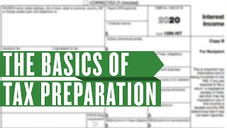 The Basics of Tax Preparation [upl. by Vergne]