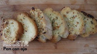 PAN CON AJO ¡EL ACOMPAÑAMIENTO PERFECTO PARA TUS COMIDAS  RECETA FÁCIL  Menú del día [upl. by Ahsaele]