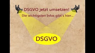 DSGVO Die wichtigsten Neuerungen und Tipps zur Umsetzung [upl. by Weitman107]