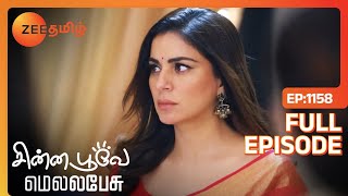 Preeta வந்துட்டியாமா   Chinna Poove Mella Pesu  Full Ep 1158  Zee Tamil [upl. by Hsreh176]