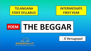 THE BEGGAR POEM  TS INTER  INTER FIRST YEAR  ENGLISH  AMMANGI VENUGOPAL  JR INTER POEM  NEW [upl. by Ezirtaeb]