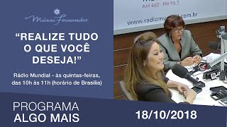 Programa Algo Mais  quotRealize tudo o que você desejaquot  18102018 [upl. by Bromley804]