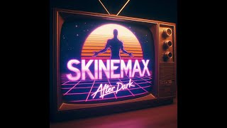 Skinemax  quotAfter Darkquot full album 2024  Yacht Rock Pop  Metal  Disco  SciFi Psychedelic [upl. by Arihaz]