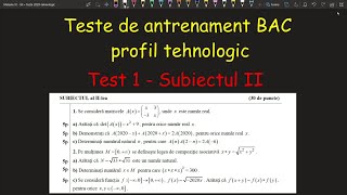 Bacalaureat Test 1 Subiect II model profil tehnologic Invata Matematica UsorMeditatii Online [upl. by Tegan]