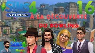 Les Sims 4  Vie Citadine  ep16  Découverte du bowling [upl. by Motteo]