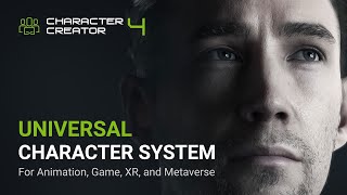 Character Creator 4  Animated Character System for 3D Animation XR Games and Metaverse [upl. by Aiket]