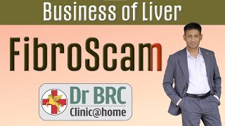 Business of Liver  FibroScam  Dr Biswaroop Roy Chowdhury [upl. by Allenrac]