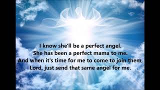 Send You Best Angel for my Mama [upl. by Sulienroc]