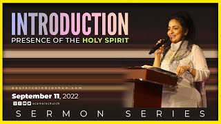 Presence of the Holy spirit  Introduction  Sis Kezia [upl. by Asehr424]