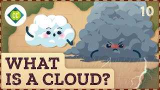 ☁️ What is a Cloud Crash Course Geography 10 [upl. by Jolyn]