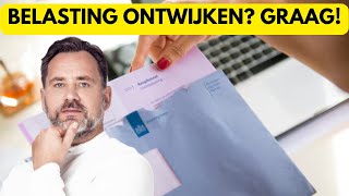 Belasting ontwijken Waarom zou je dat niet doen [upl. by Atiuqahs]